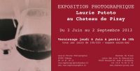 Expo photo Laurie Putoto. Du 3 juin au 2 septembre 2013 à Saint Jean d'Ardières. Rhone. 